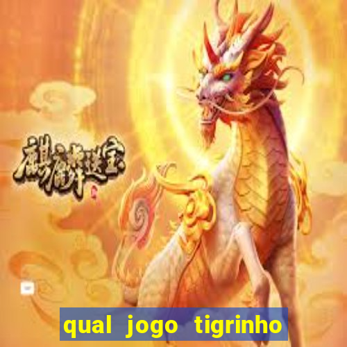 qual jogo tigrinho paga mais